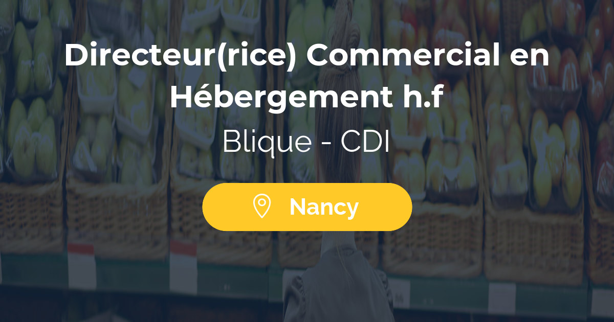 Directeur(rice) Commercial en Hébergement h.f