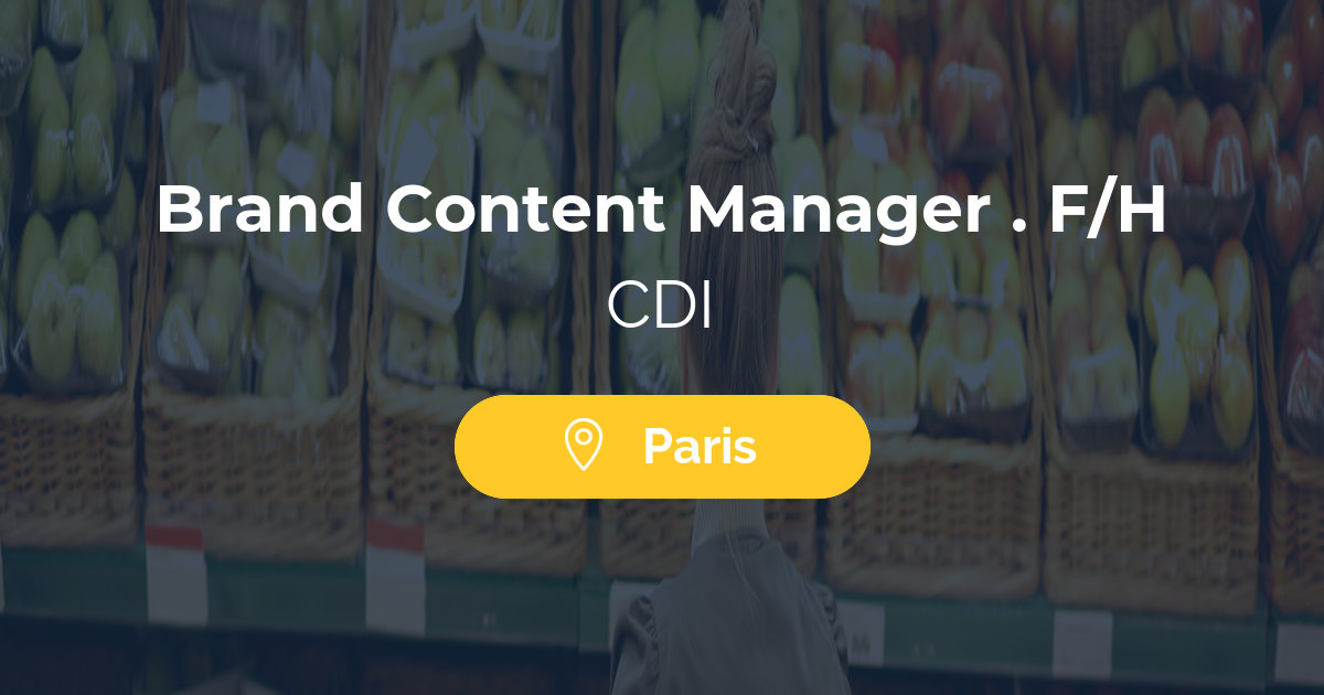 Brand Content Manager . F/H