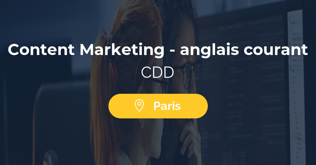 Content Marketing - anglais courant  F/H